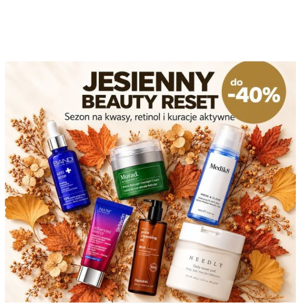 Jesienny Beauty Reset.  Pielęgnacja aktywna do -40%