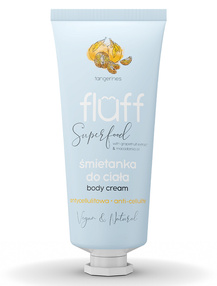 Fluff Body Cream śmietanka do ciała antycellulitowa Mandarynka 150ml